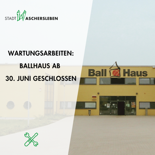 Bild vergrößern: Imagebild zur Schlieung des Ballhauses wegen Wartungsarbeiten