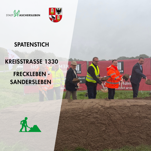 Bild vergrößern: Spatenstich - Kreisstrae Freckleben - Sandersleben