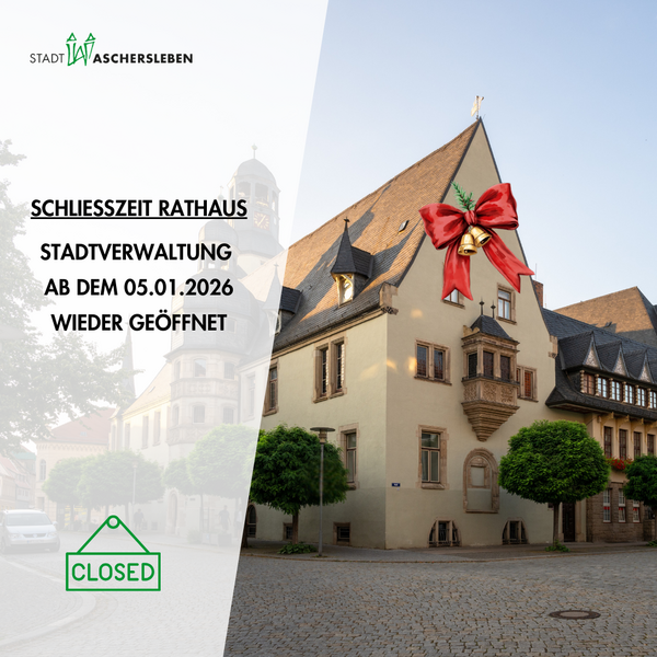 Bild vergr&ouml;&szlig;ern: Schlie�zeit Stadtverwaltung Aschersleben 2025/26