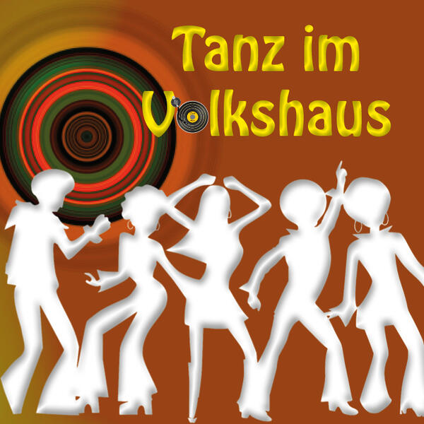Bild vergr&ouml;&szlig;ern: Tanz im Volkshaus: Tanzen und feiern wie fr�her