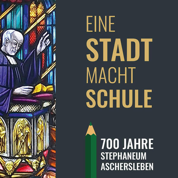 Bild vergrößern: Sonderausstellung "Eine Stadt macht Schule" im Museum Aschersleben