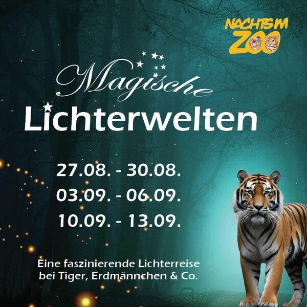 Bild vergr&ouml;&szlig;ern: Nachts im Zoo - Magische Lichterwelten