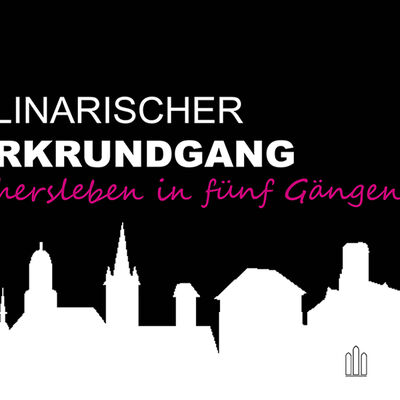 Kulinarischer Parkrundgang "Aschersleben in 5 Gängen"