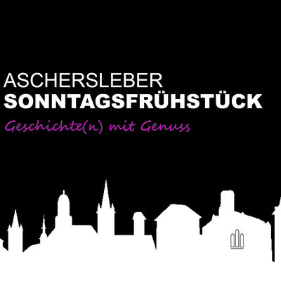 Aschersleber Sonntagsfr&uuml;hst&uuml;ck_a